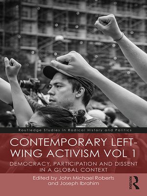 cover image of Contemporary Left-Wing Activism Vol 1